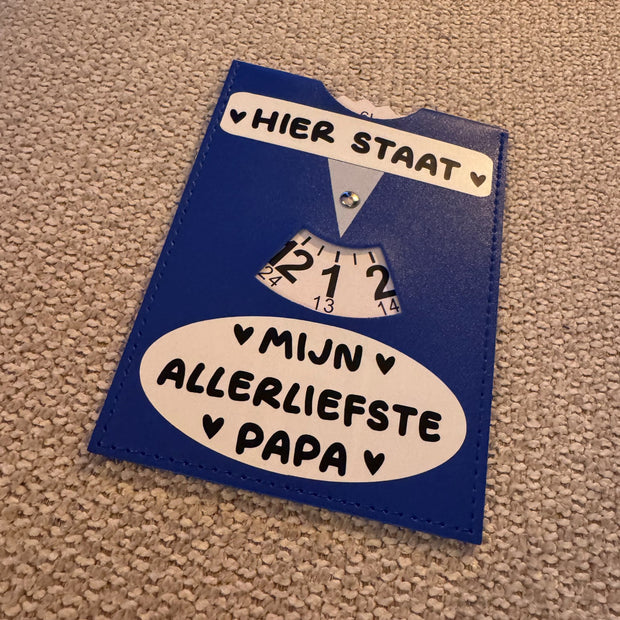 Gepersonaliseerde Parkeerschijf met Tekst - Hier Staat De Liefste - Cadeau