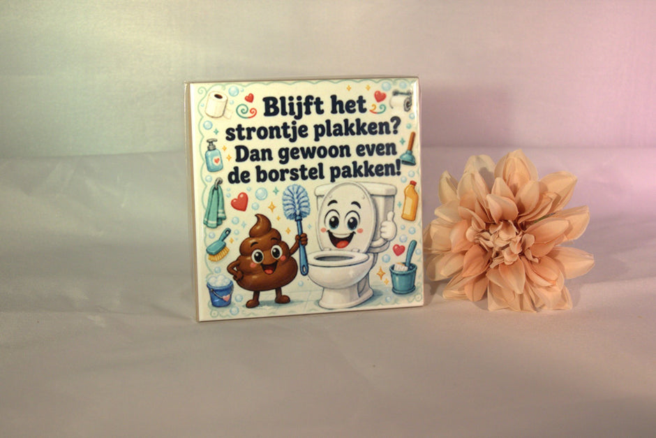 Keramisch toilettegeltje 'Blijft het strontje plakken? Dan gewoon even de borstel pakken!' met grappige illustratie – humor cadeau voor toilet