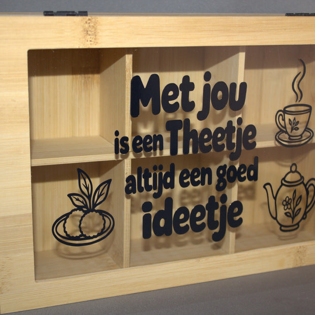 Houten theedoos met gravure Met Jou Is Een Theetje Altijd Een Goed Ideetje – sfeervol cadeau voor theeliefhebbers

