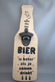 Houten flesopener in flesvorm met leuke tekst – origineel cadeau voor bierliefhebbers en de mancave

