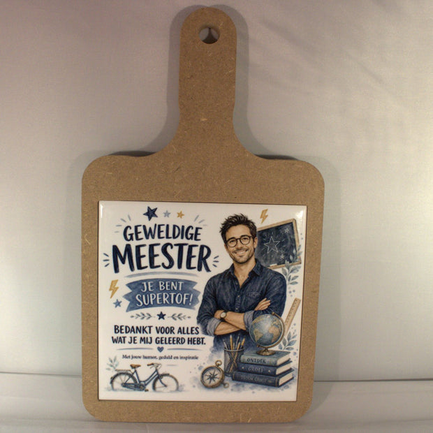 Bedankt cadeau meester - houten plankje met keramiek tegeltje - leuk cadeau voor meester
