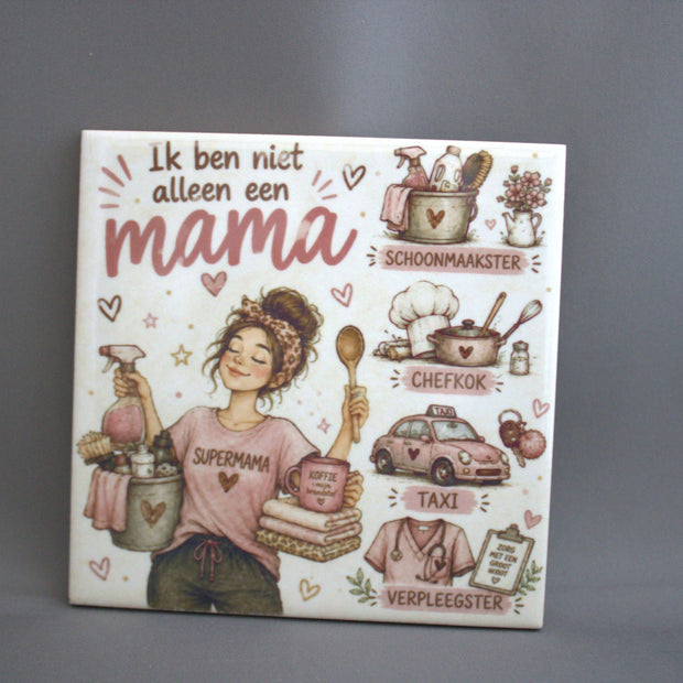 Keramisch tegeltje Ik Ben Een Supermama, 10,8x10,8 cm – lief cadeau voor mama op Moederdag of verjaardag

