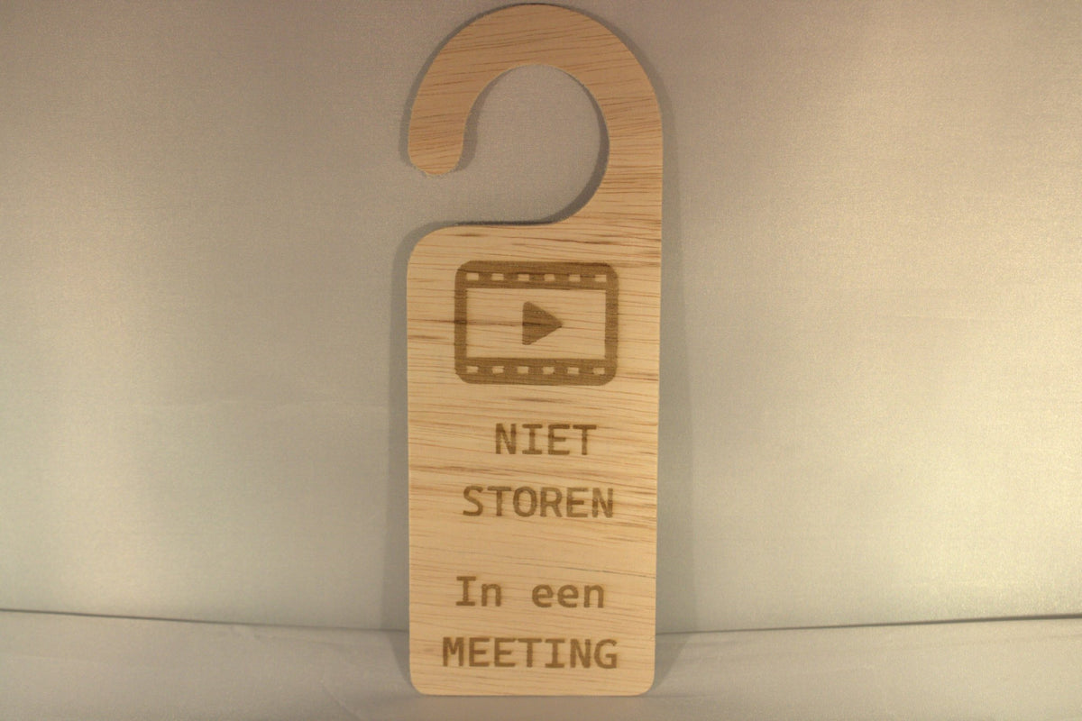Niet storen bordje kantoor - houten deurhanger meeting - grappig cadeau voor op kantoor