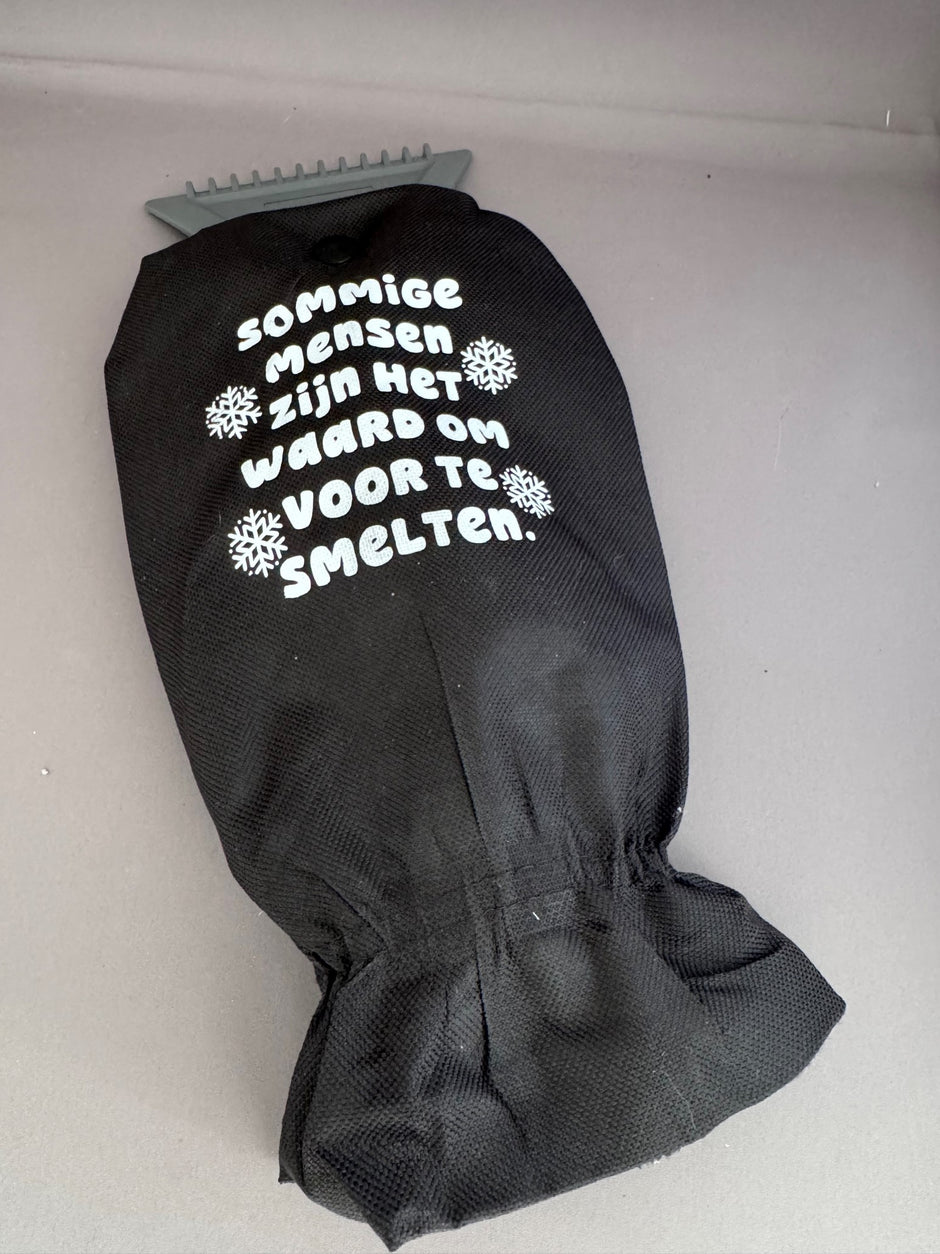 Handschoen ijskrabber met grappige tekst 'Sommige zijn er voor om te smelten' – leuk wintercadeau van Shop V-Ric
