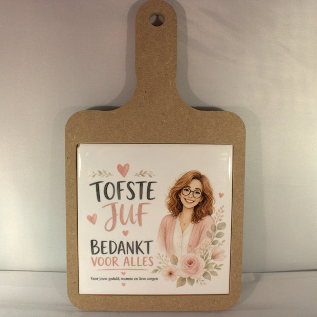 Bedankt cadeau juf - houten plankje met keramiek tegeltje - leuk cadeau voor juf